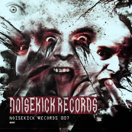 Album cover of Noisekick Records 007