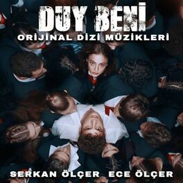 Album cover of Duy Beni (Orijinal Dizi Müzikleri)
