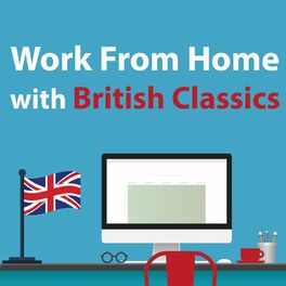 Album cover of Work From Home with British Classics