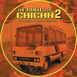 Album cover of The Roots of Chicha 2