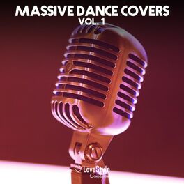 Album cover of Massive Dance Covers, Vol. 1