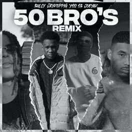 Album cover of 50 Bro's (Remix)