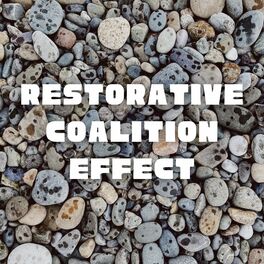 Album cover of Restorative Coalition Effects
