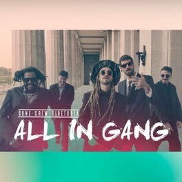 Album cover of All In Gang