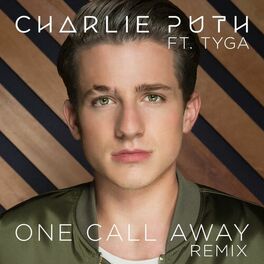 Album cover of One Call Away (feat. Tyga) (Remix)