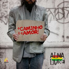 Album cover of O Caminho É O Amor