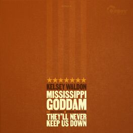 Album cover of Mississippi Goddam / They'll Never Keep Us Down