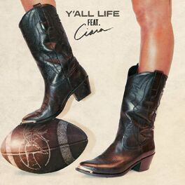Album cover of Y'all Life (feat. Ciara)