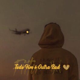 Album cover of Todo Fim É Outra Bad
