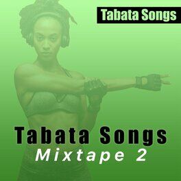Album cover of Tabata Songs Mixtape 2