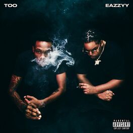 Album cover of Too Eazzyy