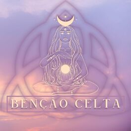 Album cover of Benção Celta (Remix)