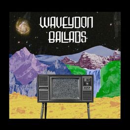 Album cover of Waveydon Ballads