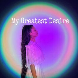 Album cover of My Greatest Desire