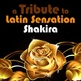 Album cover of A Tribute to Latin Sensation Shakira