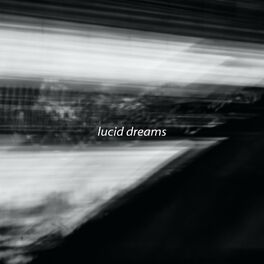 Album cover of Lucid Dreams