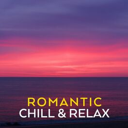 Album cover of Romantic Chill & Relax