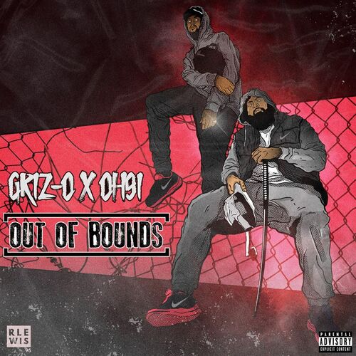 Griz-O, OH91 - Out of Bounds