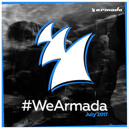 Album cover of #WeArmada 2017 - July