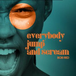 Album cover of Everybody Jump And Scream