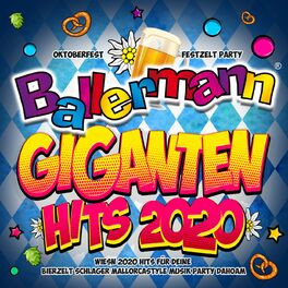 Album cover of Ballermann Giganten Hits 2020 - Oktoberfest Festzelt Party (Wiesn 2020 Hits für deine Bierzelt Schlager Mallorcastyle Musik Party Dahoam)
