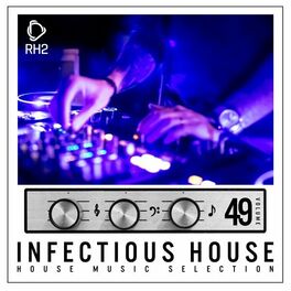 Album cover of Infectious House, Vol. 49