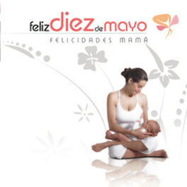 Album cover of Feliz 10 de Mayo