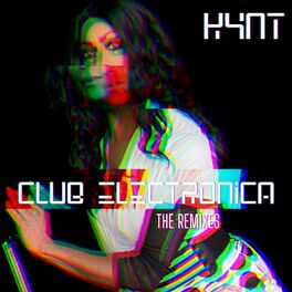 Album cover of Club Electronica (The Remixes)
