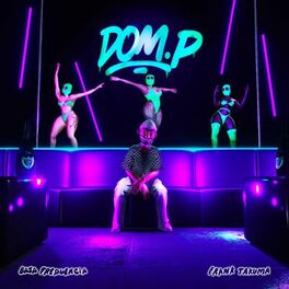 Album cover of Dom P