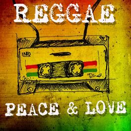 Album cover of Reggae Peace & Love