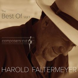 Album cover of The Best Of Harold Faltermeyer Composers Cut Vol 1