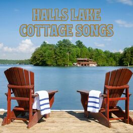 Album cover of Halls Lake Cottage Songs