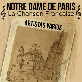 Album cover of Notre dame de Paris (La chanson française)