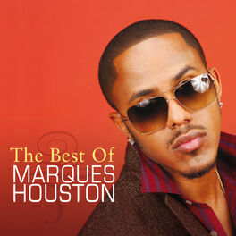 Album cover of The Best Of Marques Houston