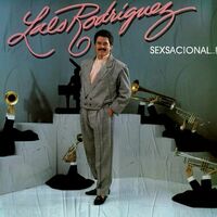 Lalo Rodriguez - Sexsacional...!: letras y canciones | Escúchalas en Deezer