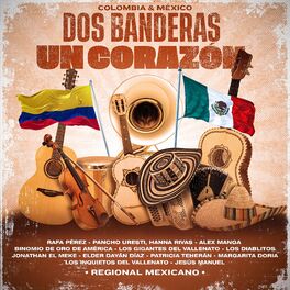 Album cover of Dos Banderas Un Corazón