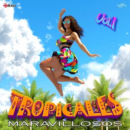 Album cover of Tropicales Maravillosos, Vol. 1