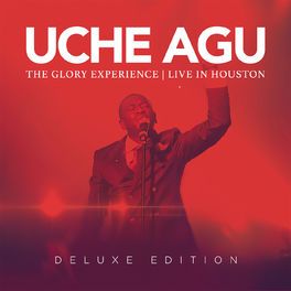 Album cover of The Glory Experience (Live In Houston/Deluxe)