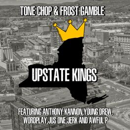 Album cover of Upstate Kings (feat. Anthony Kannon, Young Drew, Wordplay, Jus One, Jerk & Awful P)