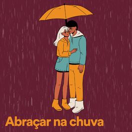 Album cover of Abraçar na chuva