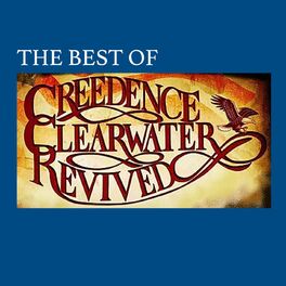 Album cover of CREEDENCE CLEARWATER REVIVED