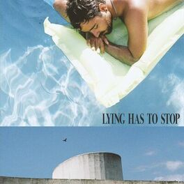 Album cover of Lying Has to Stop