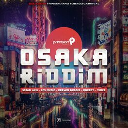 Album cover of Osaka Riddim (Soca 2019 Trinidad and Tobago Carnival) (Edited Version)