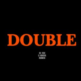 Album cover of Double (feat. AOB, 2cro, FJ & Noventa)