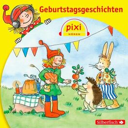 Album cover of Pixi Hören: Geburtstagsgeschichten