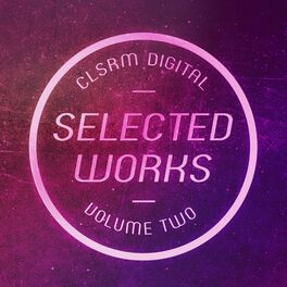 Album cover of CLSRM Digital Selected Works, Vol. 2