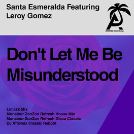 Album cover of Don't Let Me Be Misunderstood (antilles Remixes)