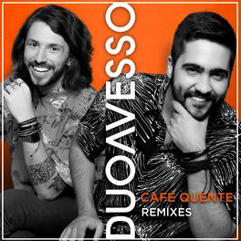 Album cover of Café Quente (Remixes)
