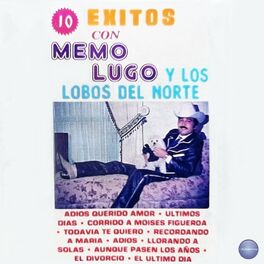 Los Lobos del Norte: música, canciones, letras | Escúchalas en Deezer