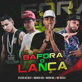 Album cover of Melo do Bafora o Lança (Brega Funk)